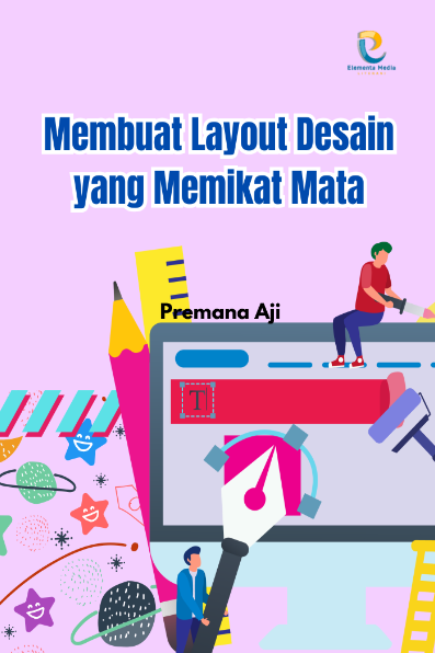 Membuat Layout Desain yang Memikat Mata